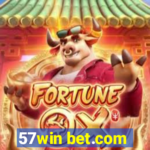 57win bet.com